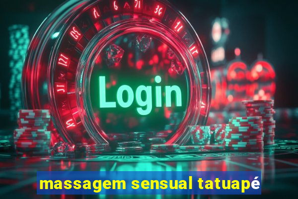 massagem sensual tatuapé